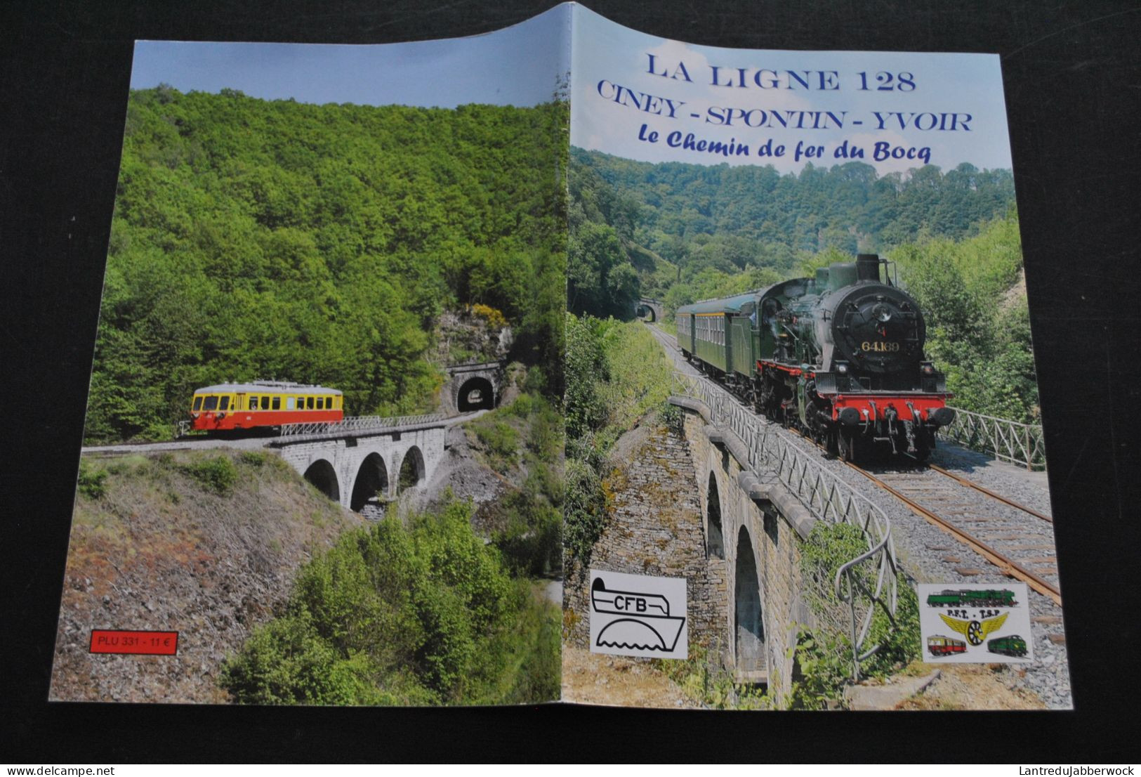La Ligne 128 Ciney Spontin Yvoir Le Chemin De Fer Du Bocq PFT TSP 2012 Gare Braibant Autorail 4506 Nohab 64.169 Durnal - Ferrovie & Tranvie