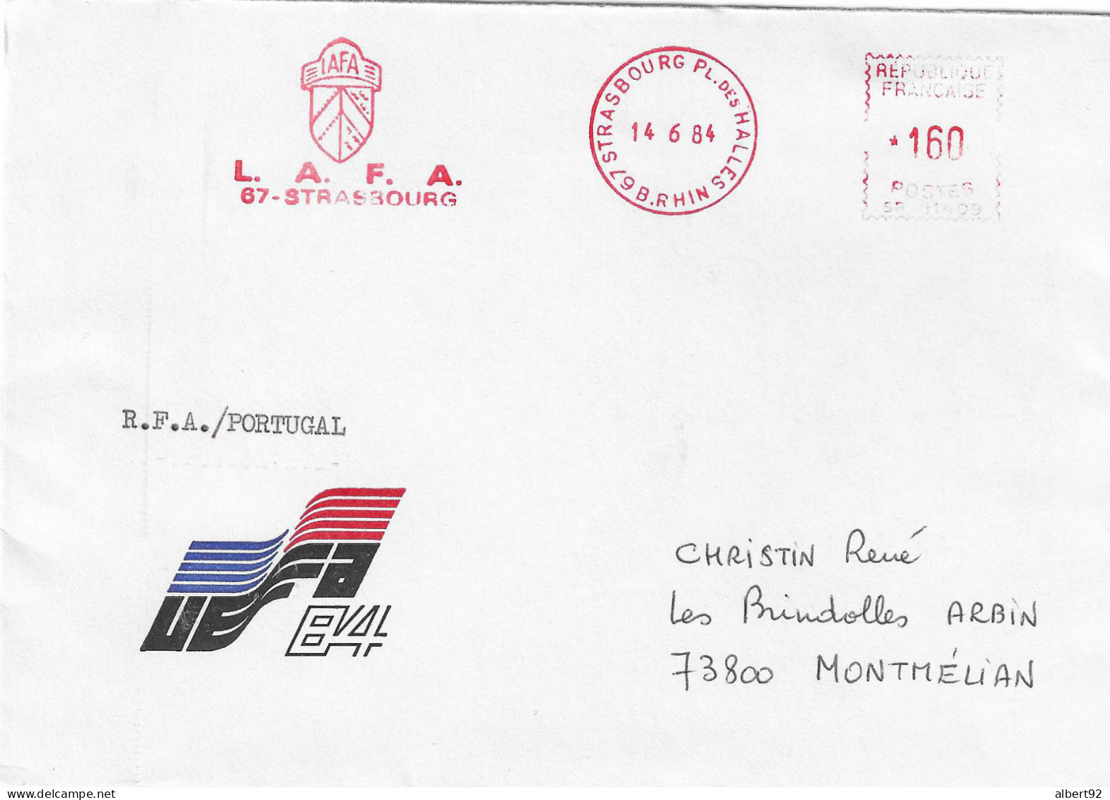 1984 EURO 84 De Football En France: Allemagne / Portugal à Strasbourg (poule B 1/4 De Finale) EMA  SR 11408 Ligue Alsace - Fußball-Europameisterschaft (UEFA)