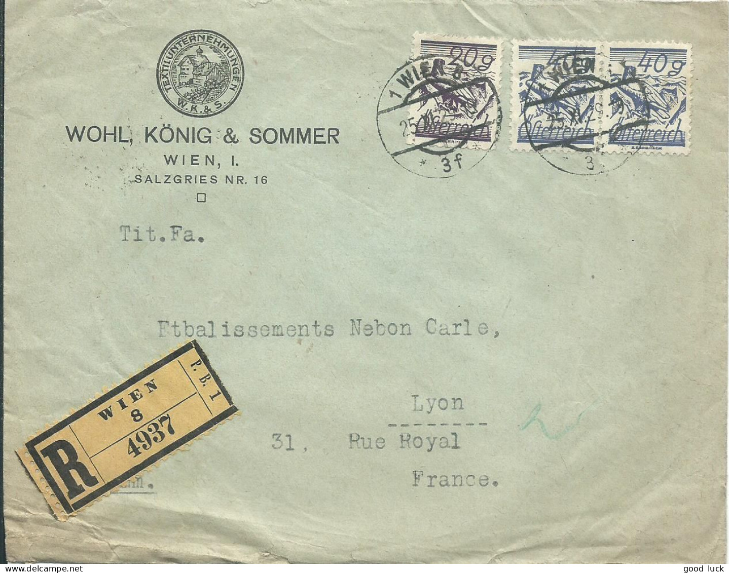 AUTRICHE LETTRE RECOMMANDEE 1D VIENNE POUR LYON ( RHONE ) DE 1929 LETTRE COVER - Briefe U. Dokumente