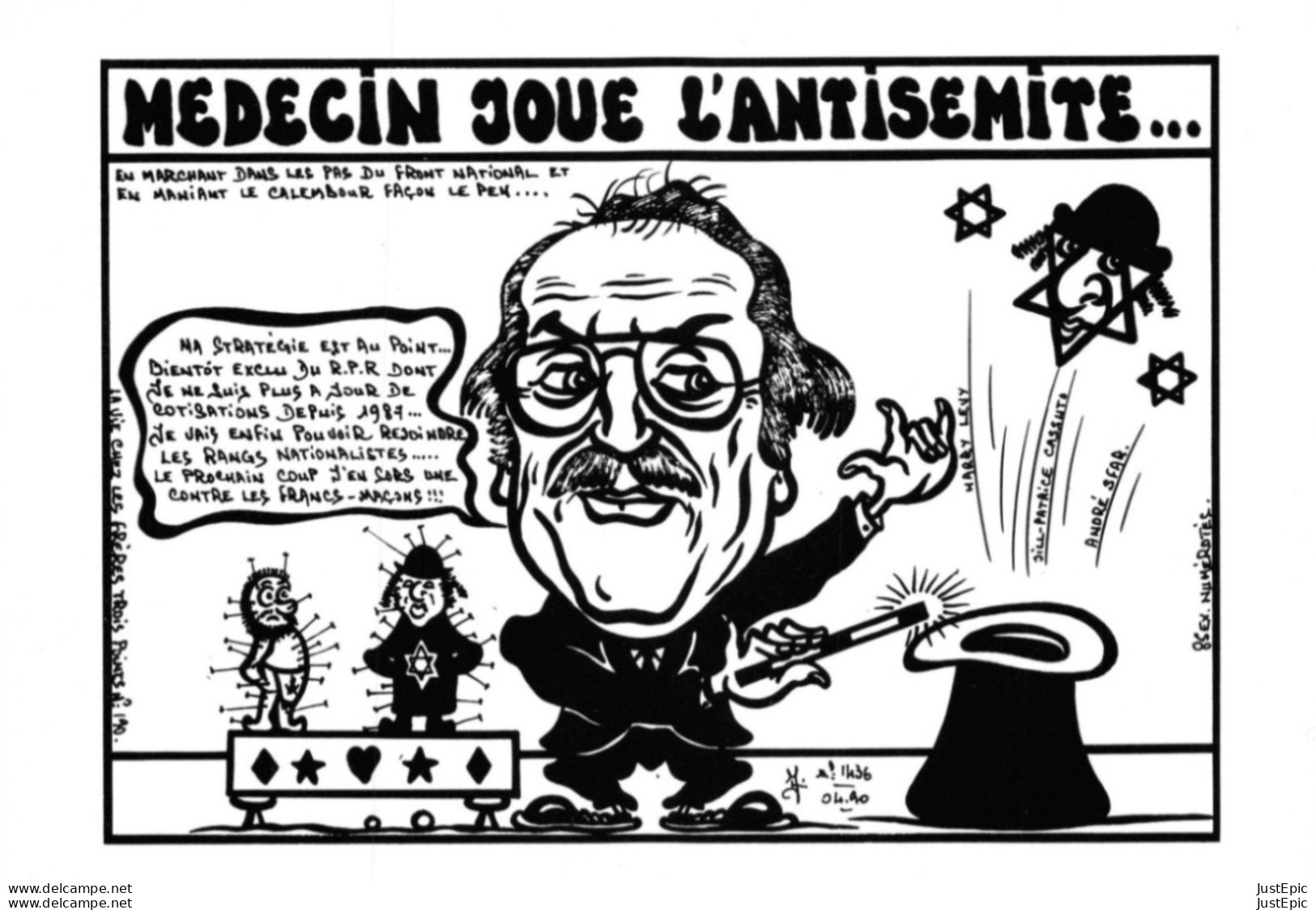 " JACQUES MEDECIN JOUE L'ANTISEMITE." - LARDIE Jihel Tirage 85 Ex. Caricature Politique Franc-maçonnerie Juifs RPR CPM - Judaisme