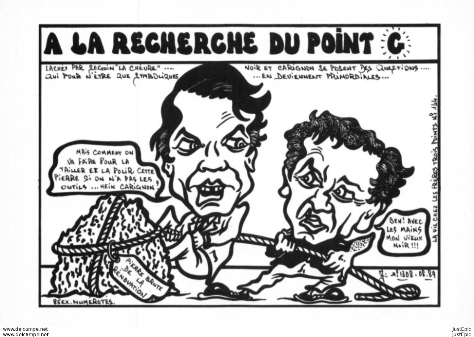 "A LA RECHERCHE DU POINT G"  - LARDIE Jihel Tirage 85 Ex. Caricature Politique NOIR Et CARIGNON  Franc-maçonnerie CPM - Satirical