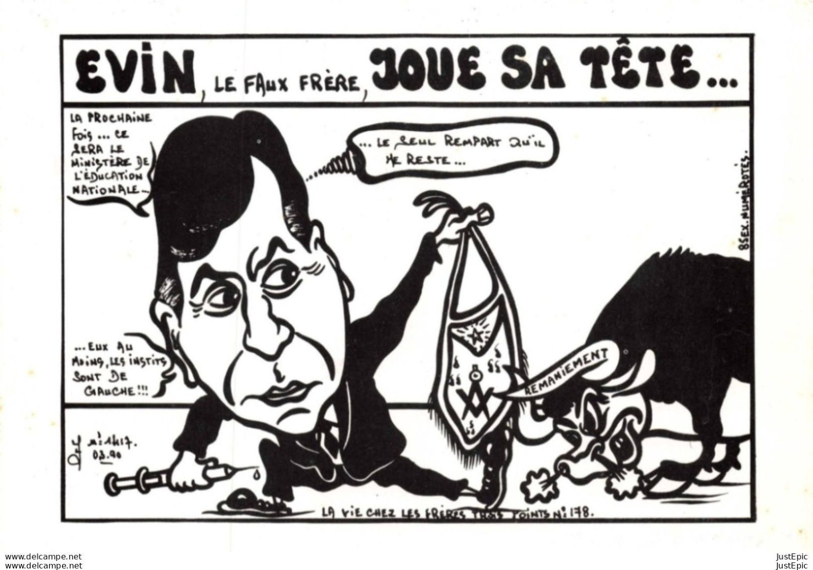 "EVİN LE FAUX FRÈRE, JOUE SA TÊTE...." - LARDIE Jihel Tirage 85 Ex. Caricature Politique Franc-maçonnerie CPM - Satiriques