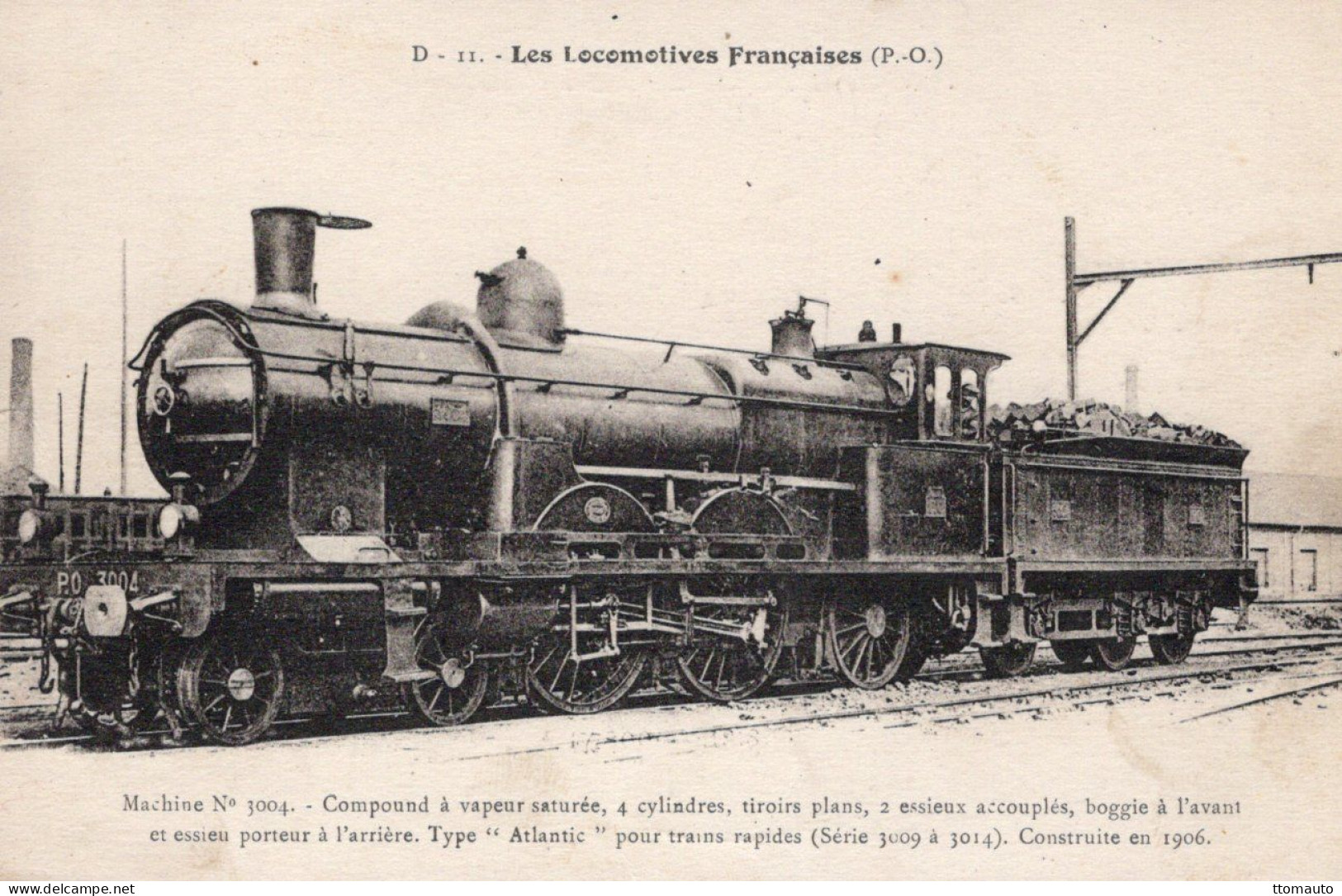 Locomotives Francaises (P.-O.) -  Machine No.3004 - Construite En 1906  - Fleury Serie #  D-11 - Treni