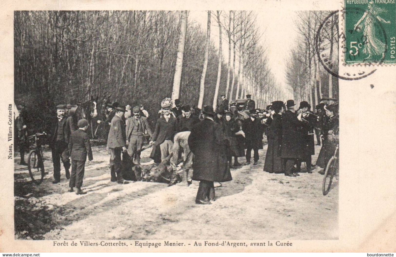 Foret De VILLERS COTTERETS  équipage Meunier Au Fond D'argent Avant La Curée - Villers Cotterets