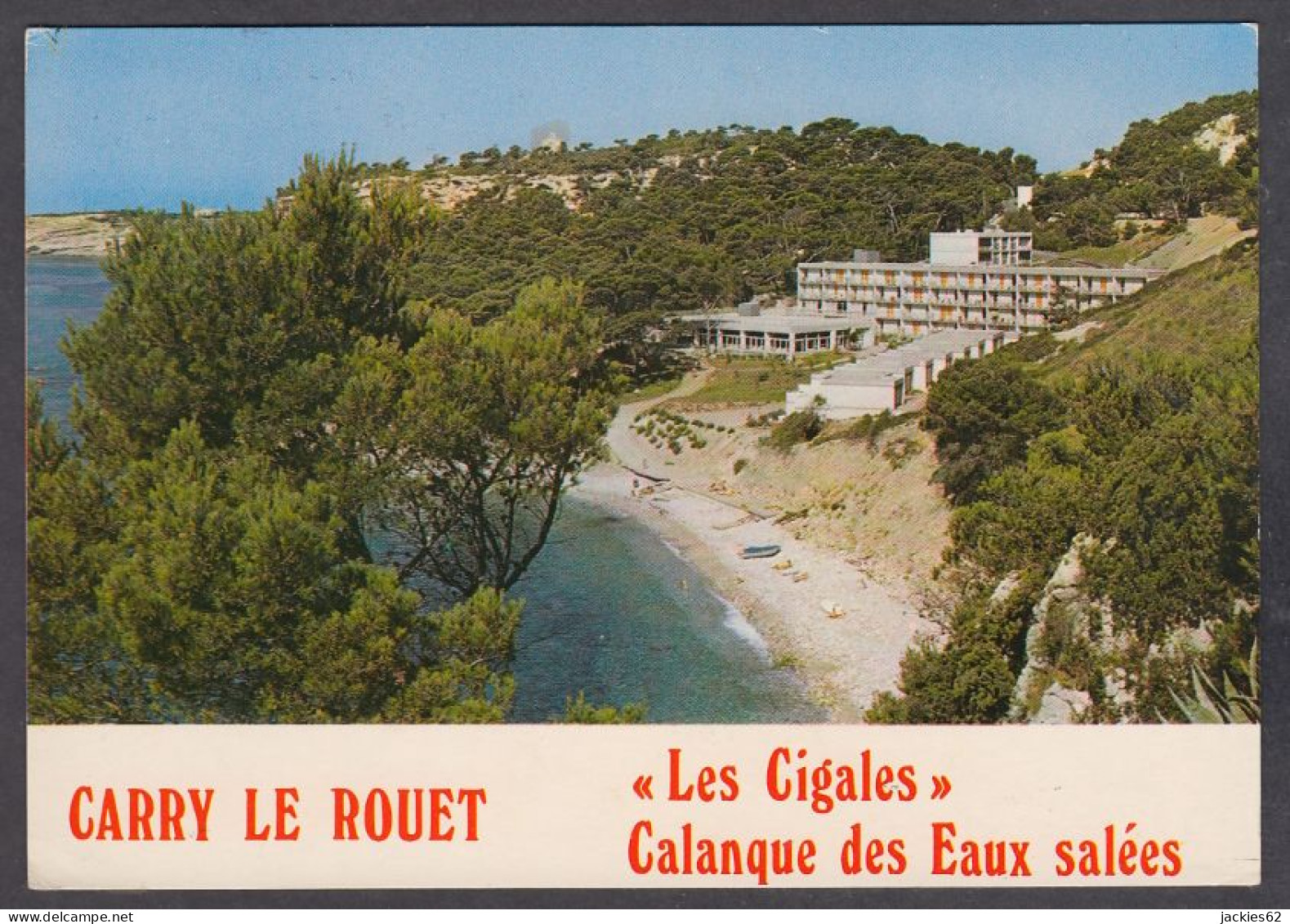 128033/ CARRY-LE-ROUET, *Les Cigales*, Calanque Des Eaux Salées - Carry-le-Rouet