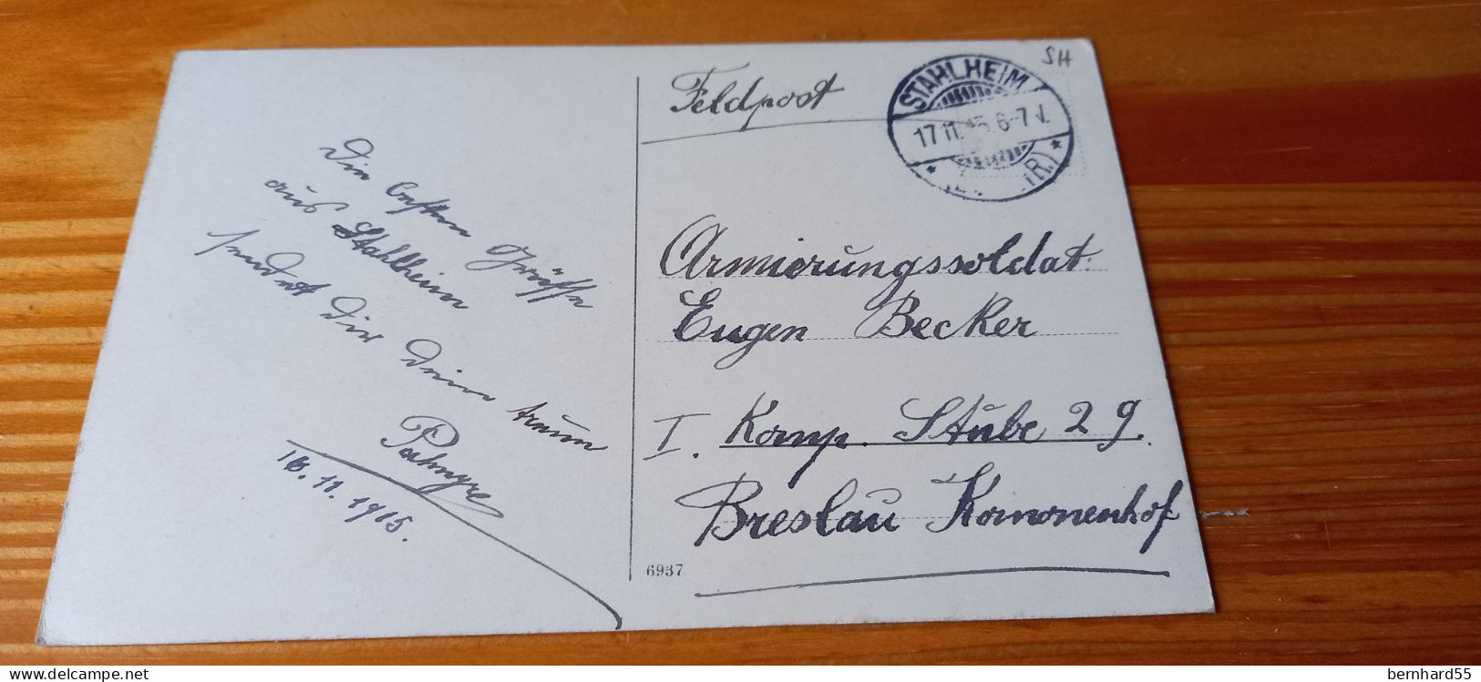 Gruß Aus Stahlheim - Amneville Römerstraße Farbig  Postalisch Gelaufen 1915 - Autres & Non Classés