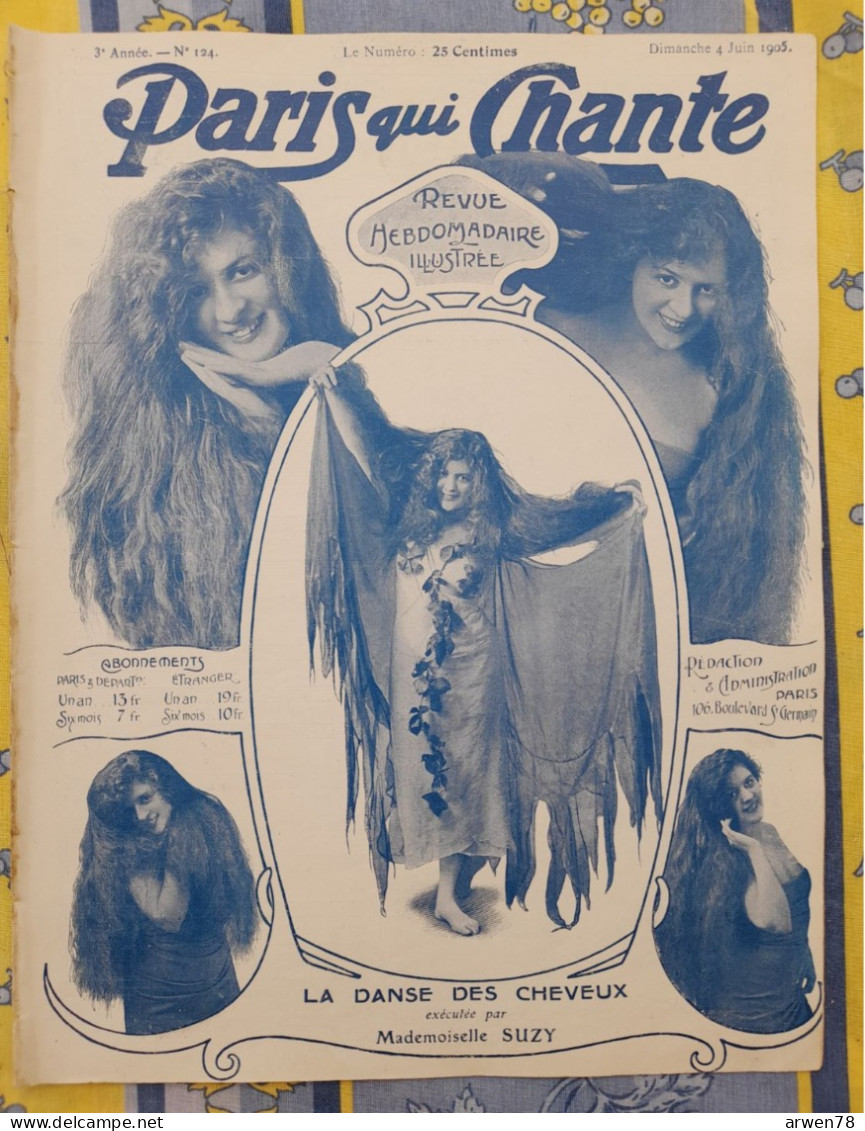 REVUE PARIS QUI CHANTE 1905 N°124 PARTITIONS LA DANSE DES CHEVEUX MADEMOISELLE SUZY - Noten & Partituren