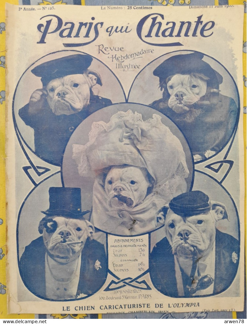 REVUE PARIS QUI CHANTE 1905 N°125 PARTITIONS LE CHIEN CARICATURISTE DE L'OLYMPIA BISMARCK CHAMBERLAIN IBSEN ETC.... - Spartiti