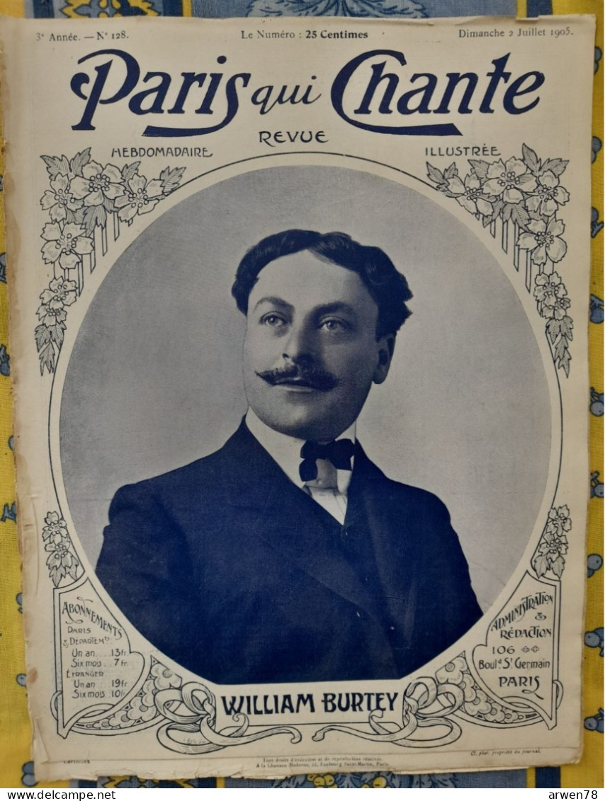 REVUE PARIS QUI CHANTE 1905 N°128 PARTITIONS WILLIAM BURTEY - Noten & Partituren
