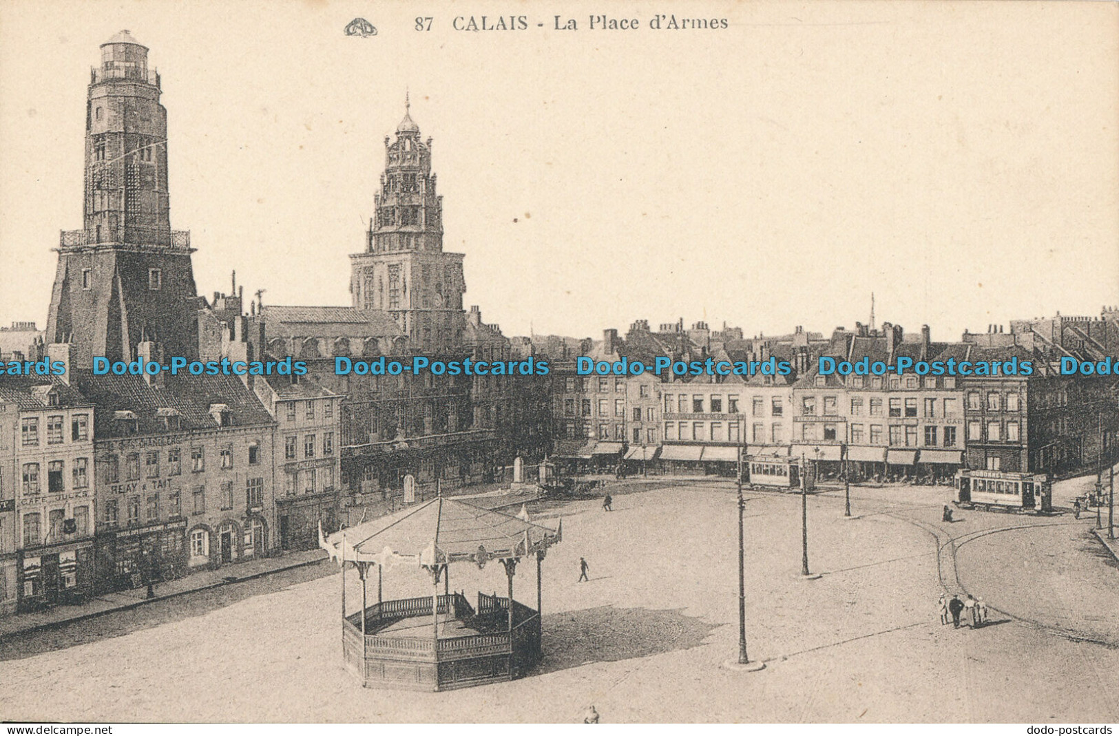R001255 Calais. La Place D Armes. Photomecaniques. No 87 - Monde