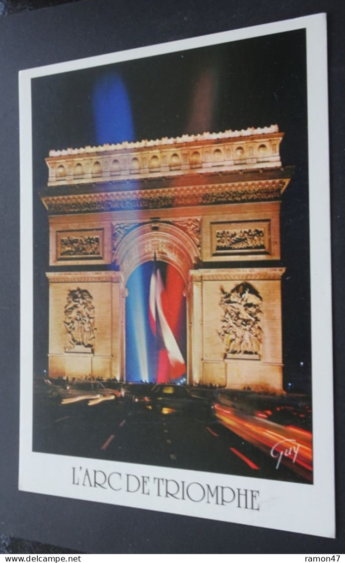 Paris - L'Arc De Triomphe De L'Etoile Illuminé - Editions "GUY", Paris - Production Leconte - Paris La Nuit