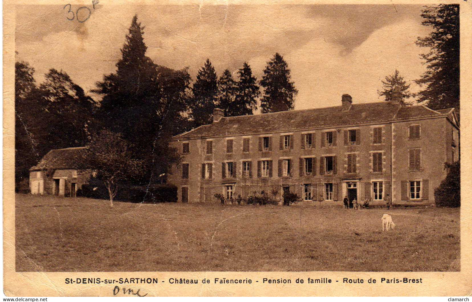 ORNE-Saint Denis Sur Sarton-Château De La Faiencerie-Pension De Famille-Route De Paris-Brest - Sonstige & Ohne Zuordnung