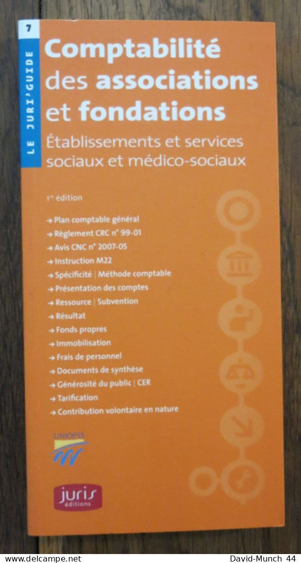 Comptabilité Des Associations Et Fondations. Juris éditions. 2010 - Comptabilité/Gestion