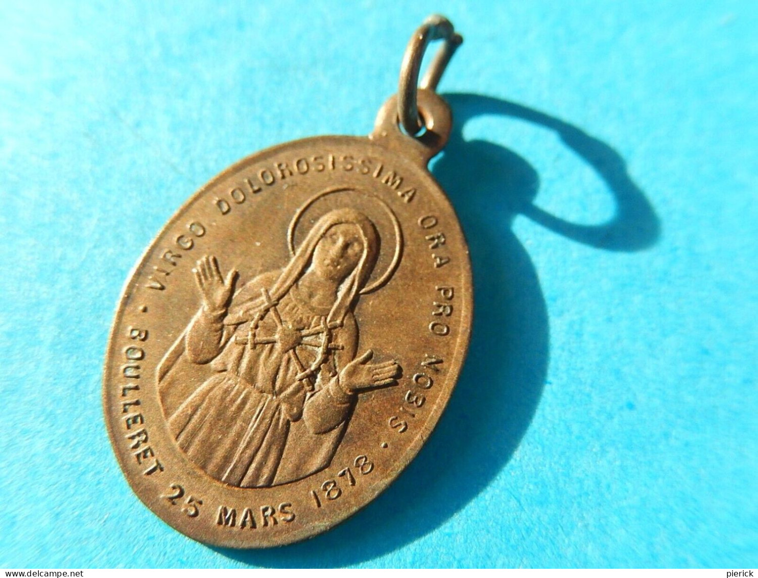 Petite Médaille Notre Dame Des Sept Douleurs De Boulleret  APPARITIONS OSTENSOIR  Cher 1886 1878 - Religion & Esotérisme