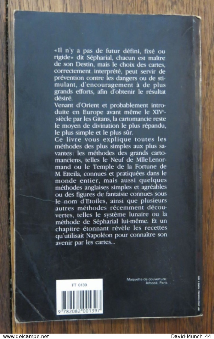 Savoir Tirer Les Cartes, Sepharial. Flammarion. 1986 - Sonstige & Ohne Zuordnung