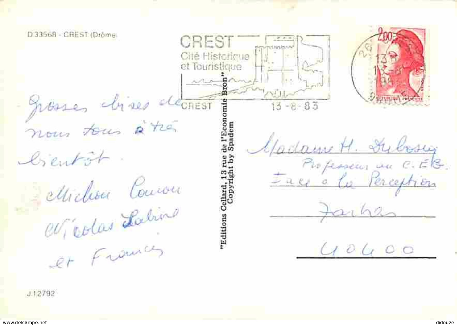 26 - Crest - Chapelle - Fleurs - Flamme Postale De Crest - CPM - Voir Scans Recto-Verso - Crest