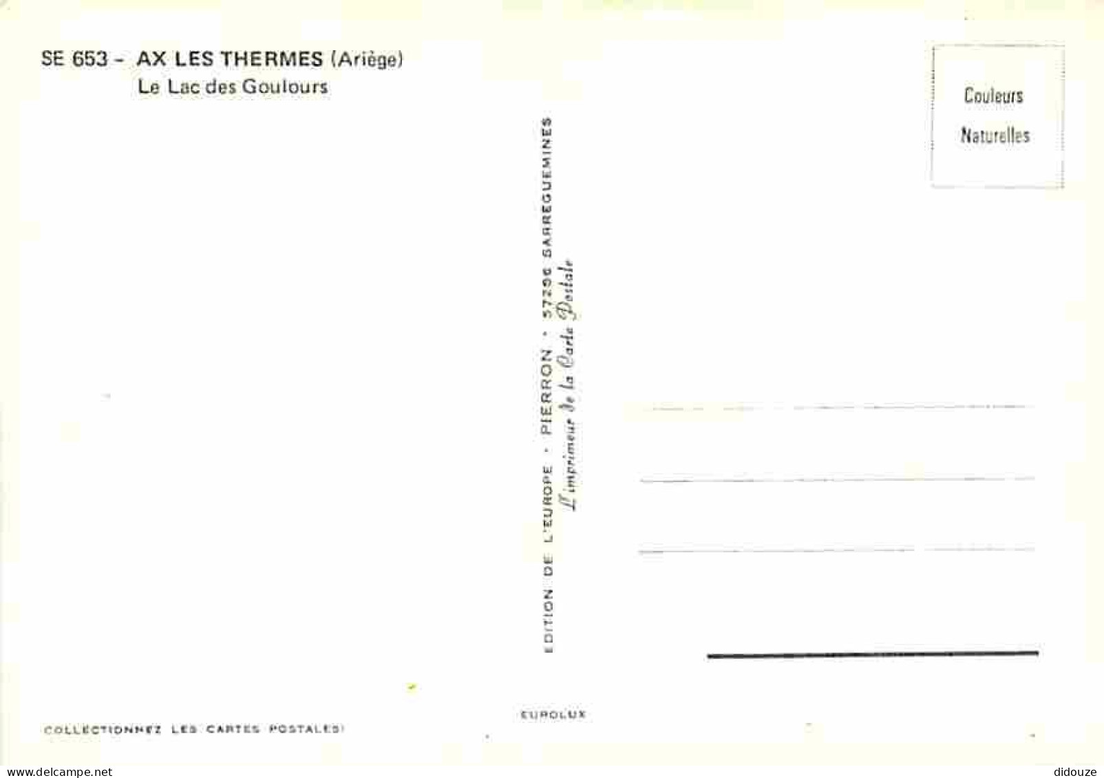 09 - Ax Les Thermes - Le Lac Des Goulours - Carte Neuve - CPM - Voir Scans Recto-Verso - Ax Les Thermes