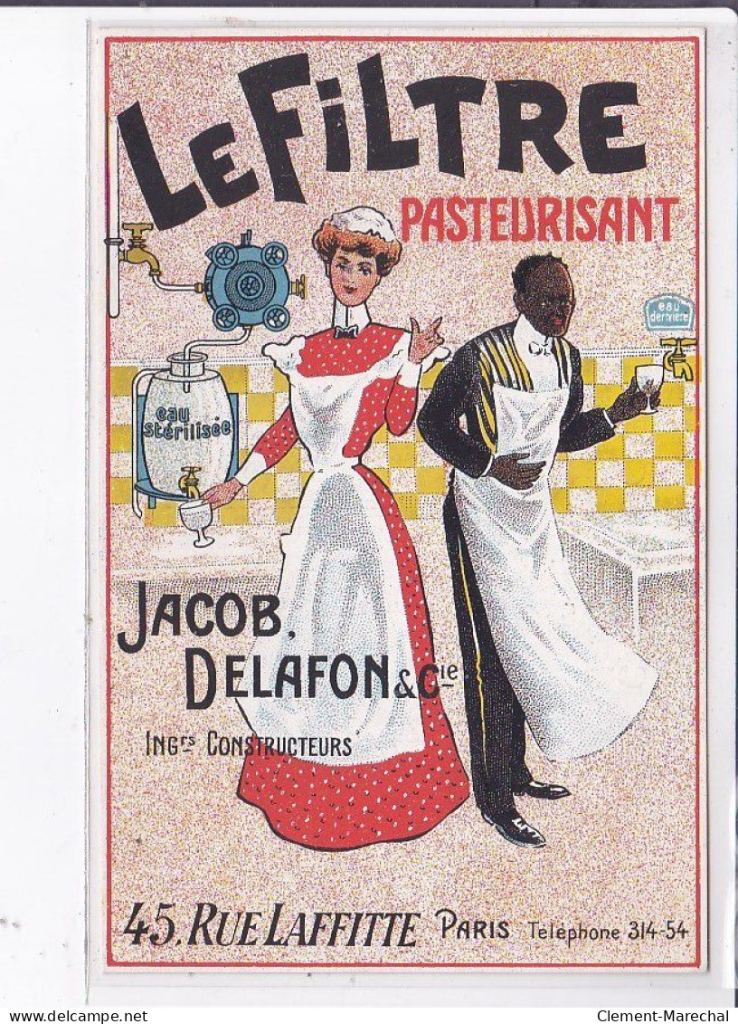 PUBLICITE : Le Filtre Pasteurisant JACOB DELAFON Rue Laffitte à Paris - Très Bon état - Advertising
