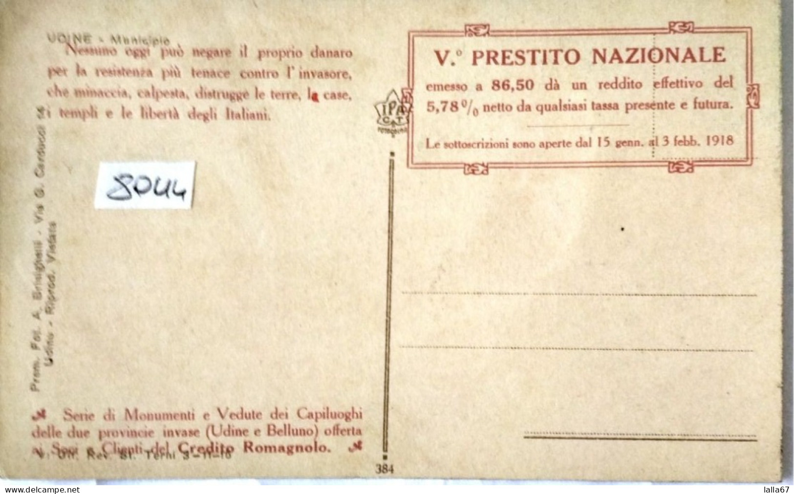 CARTOLINA FORMATO PICCOLO UDINE PRESTITO NAZIONALE N. 8044 - Guerre 1914-18