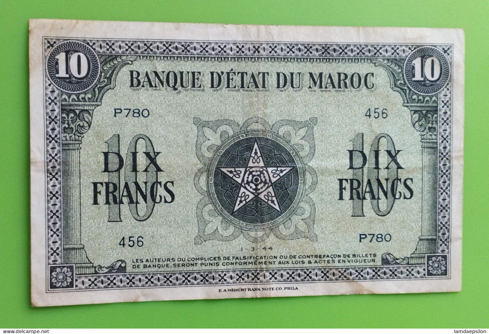 MAROC MOROCCO MARRUECOS MAROKKO BANQUE D'ETAT 10 FRANC 1944. - Morocco