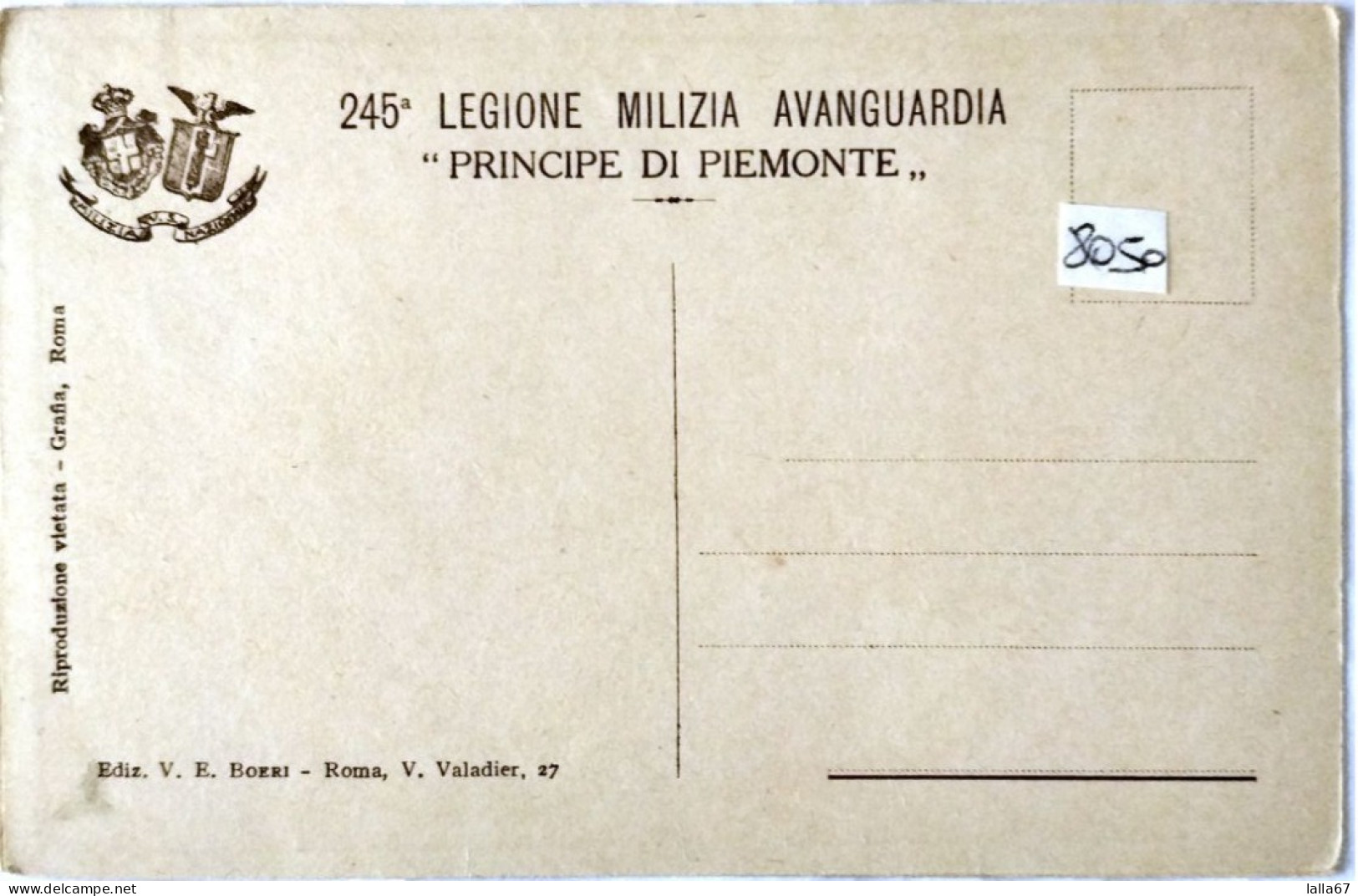 CARTOLINA FORMATO PICCOLO 245° LEGIONE MILIZIA AVANGUARDIA  PRINCIPE DI PIEMONTE N. 8050 - Guerre 1939-45