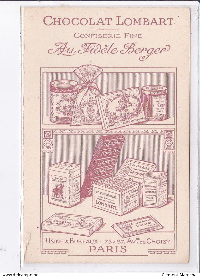 PUBLICITE : Chocolat Lombart - Confiserie Fine "au Fidèle Berger" - Avenue De Choisy à Paris - Très Bon état - Publicité