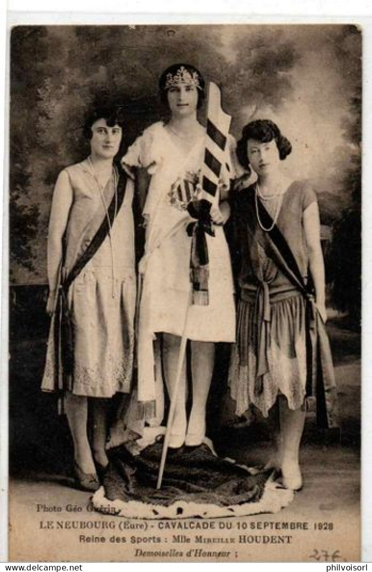 LE NEUBOURG REINE DES SPORTS MADEMOISELLE MIREILLE HOUDENT CAVALCADE DU 10/09/1928 ANIMEE - Le Neubourg