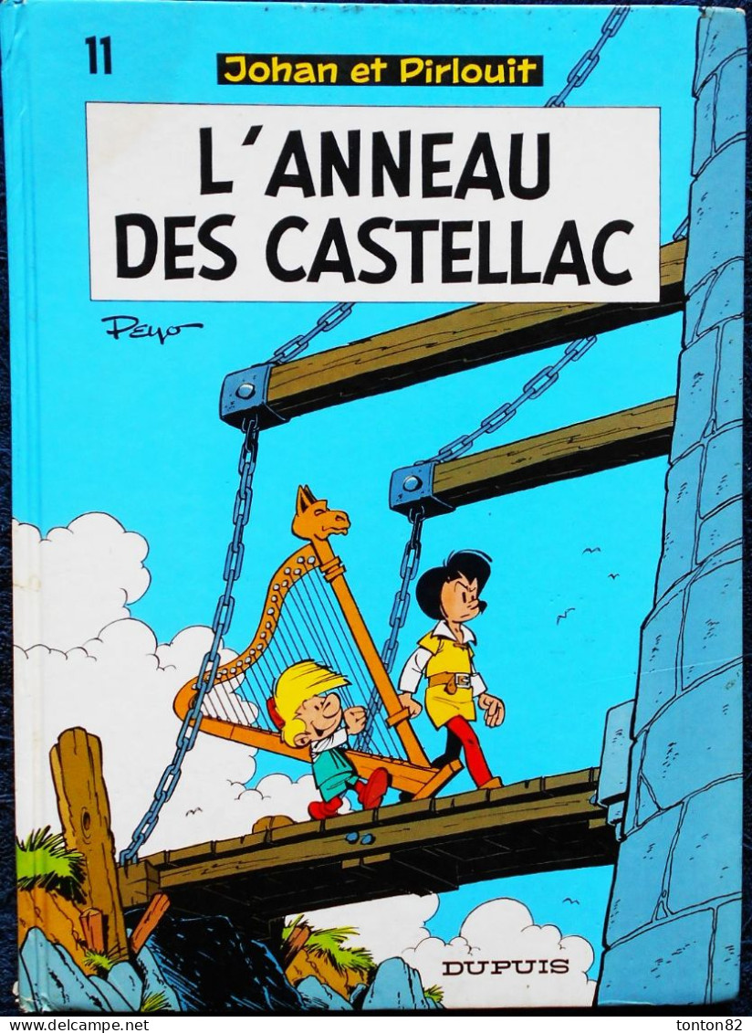 Peyo - Johan Et Pirlouit N° 11 - L'anneau Des Castellac - Éditions Dupuis - ( 1993 ) . - Johan Et Pirlouit
