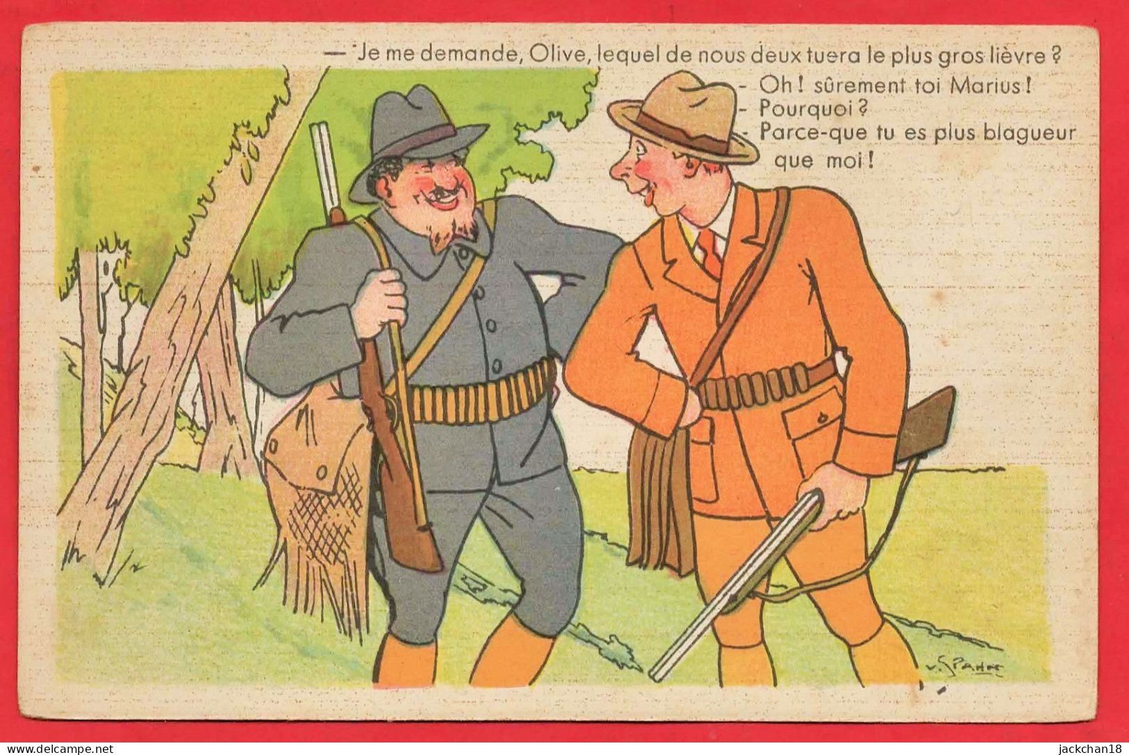 -- JE ME DEMANDE OLIVE LEQUEL DE NOUS DEUX TUERA LE PLUS GROS LIEVRE !  / CHASSEURS -- - Humor