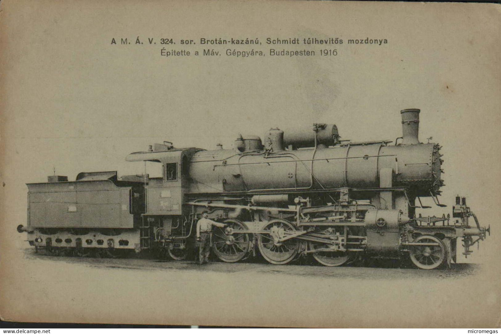 A.M.A.V.  324 Sor. Brotan-kazanu, Schmidt Tulhevitös Mozdonya - Budapest 1916 - Trains