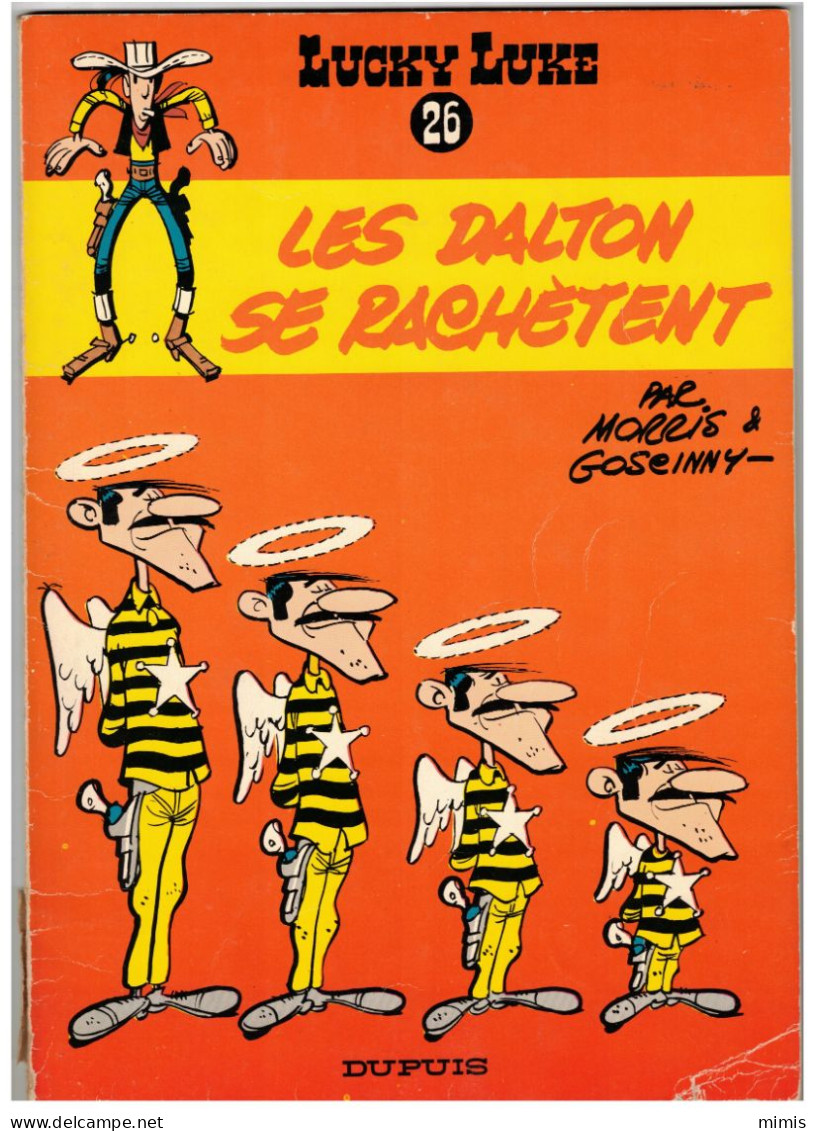 LUCKY LUKE     Les Dalton Se Rachètent      N° 26     Réédition 1969 - Lucky Luke