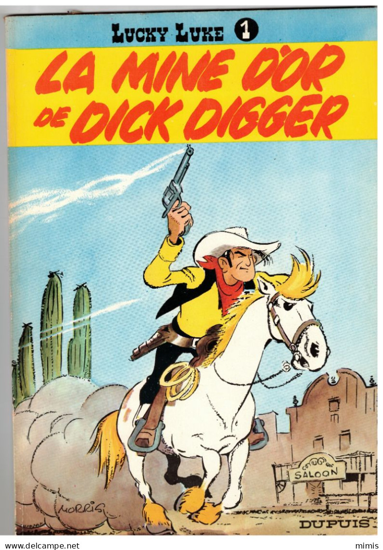 LUCKY LUKE    La Mine D'or De Dick Digger      N° 1     Réédition 1980 - Lucky Luke