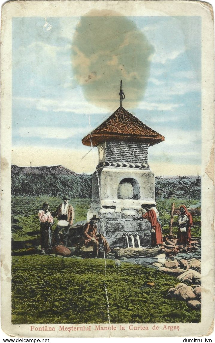 ROMANIA 1916 CURTEA DE ARGES - THE FOUNTAIN OF MESTERULUI MANOLE, ARCHITECTURE, PEOPLE - Roumanie