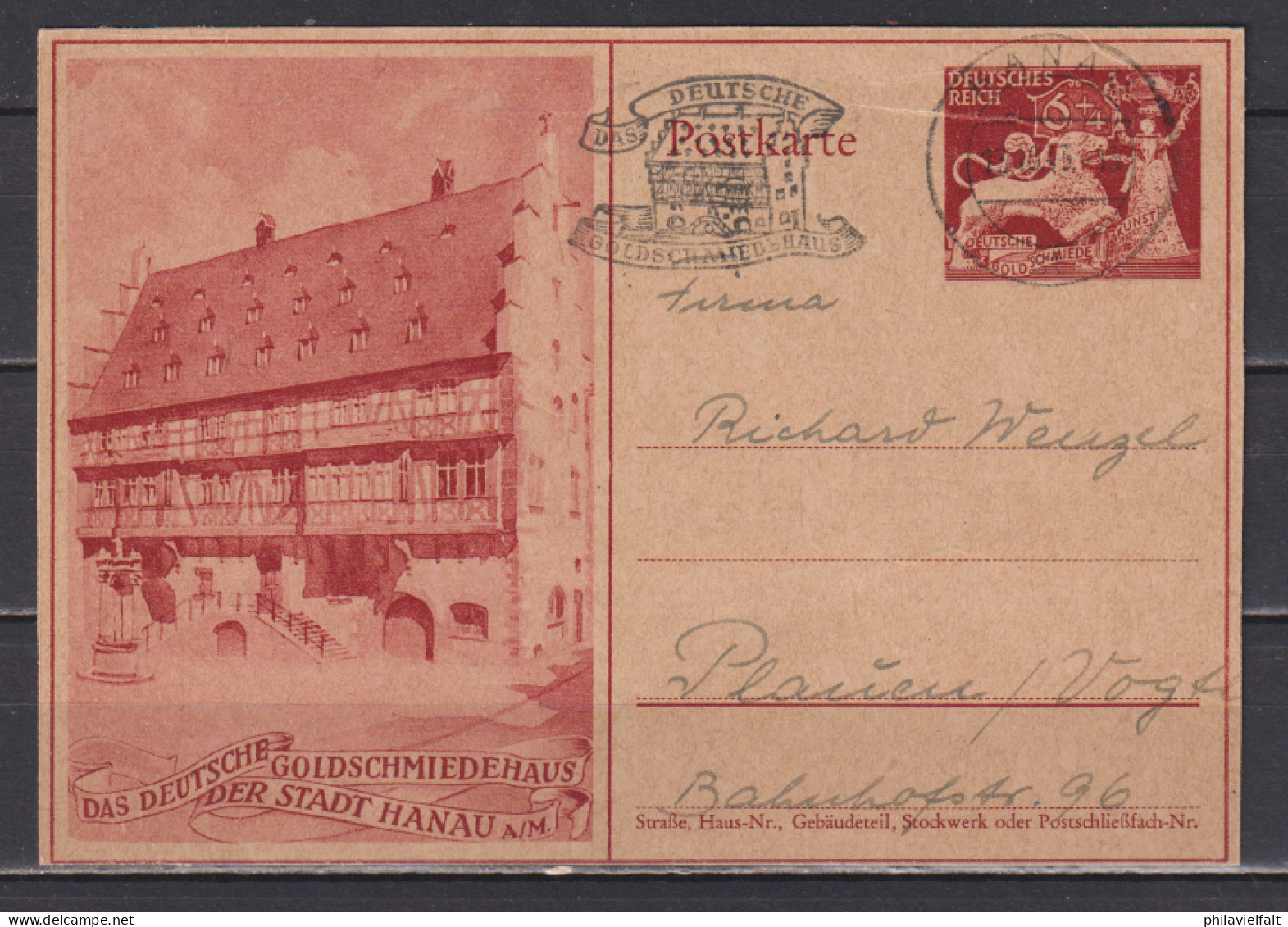 Dt.Reich Ganzsache P 293 O Hanau 1943 Mit Rückseitigem Privatem Zudruck : .. Des Deutschen Goldschmiedehauses.. - Cartes Postales