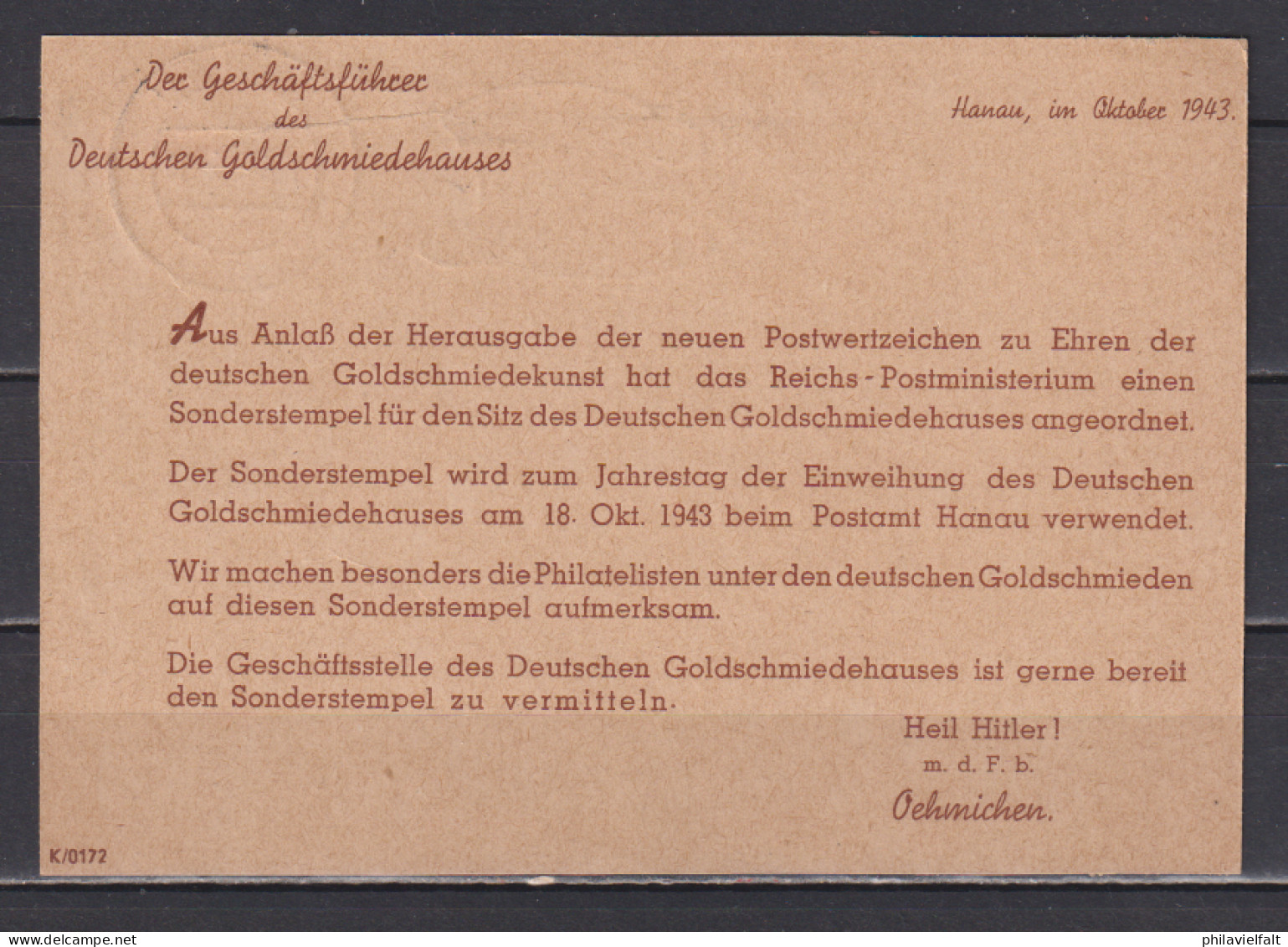 Dt.Reich Ganzsache P 293 O Hanau 1943 Mit Rückseitigem Privatem Zudruck : .. Des Deutschen Goldschmiedehauses.. - Cartes Postales