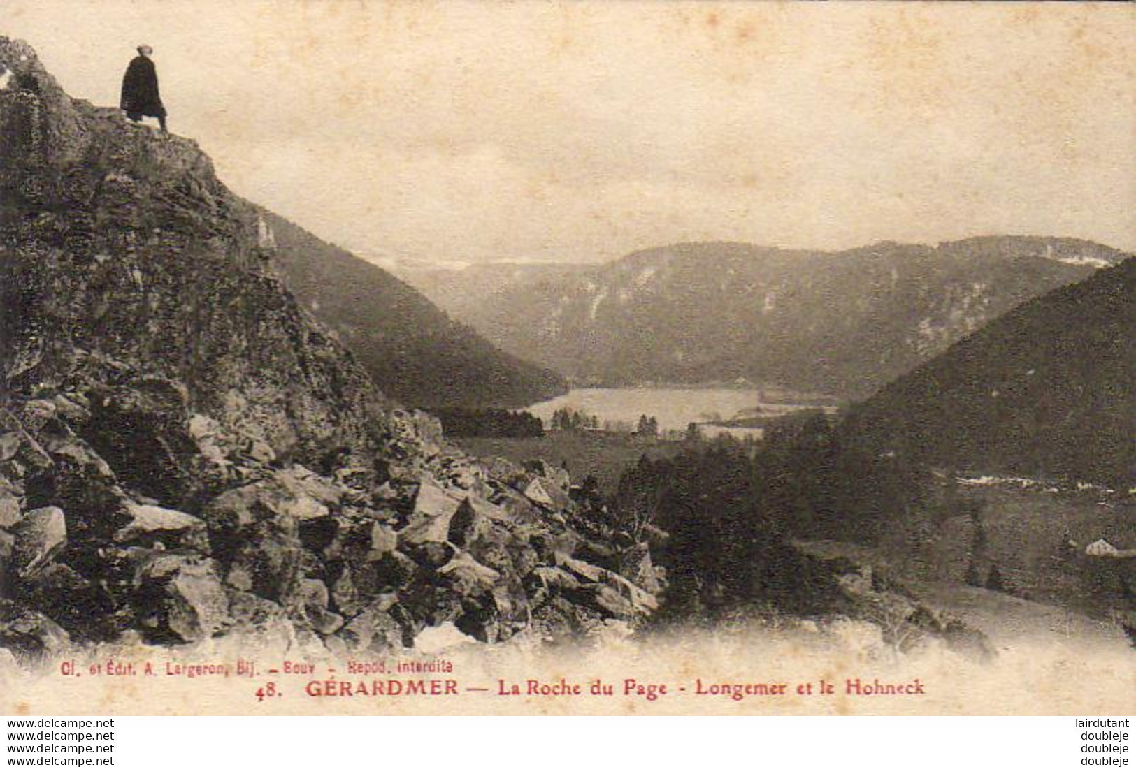 D88  GERARDMER  La Roche Du Page- Longemer Et Le Hohneck  ..... - Gerardmer