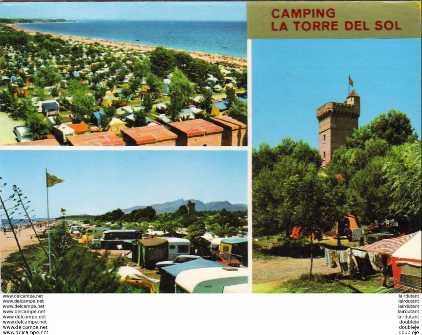 ESPAGNE  MONTROIG  Camping Torreon Del Pirata ............. Multivue - Tarragona