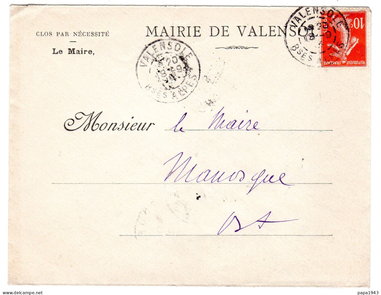 1913  "  MAIRIE DE VALENSOLE  "   Envoyée à La Mairie De MANOSQUE - Covers & Documents