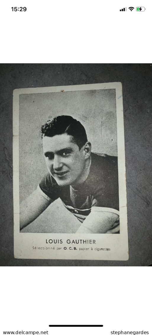 Carte Postale Louis Gauthier  Cyclisme Collection OCB Année 50 - Cyclisme