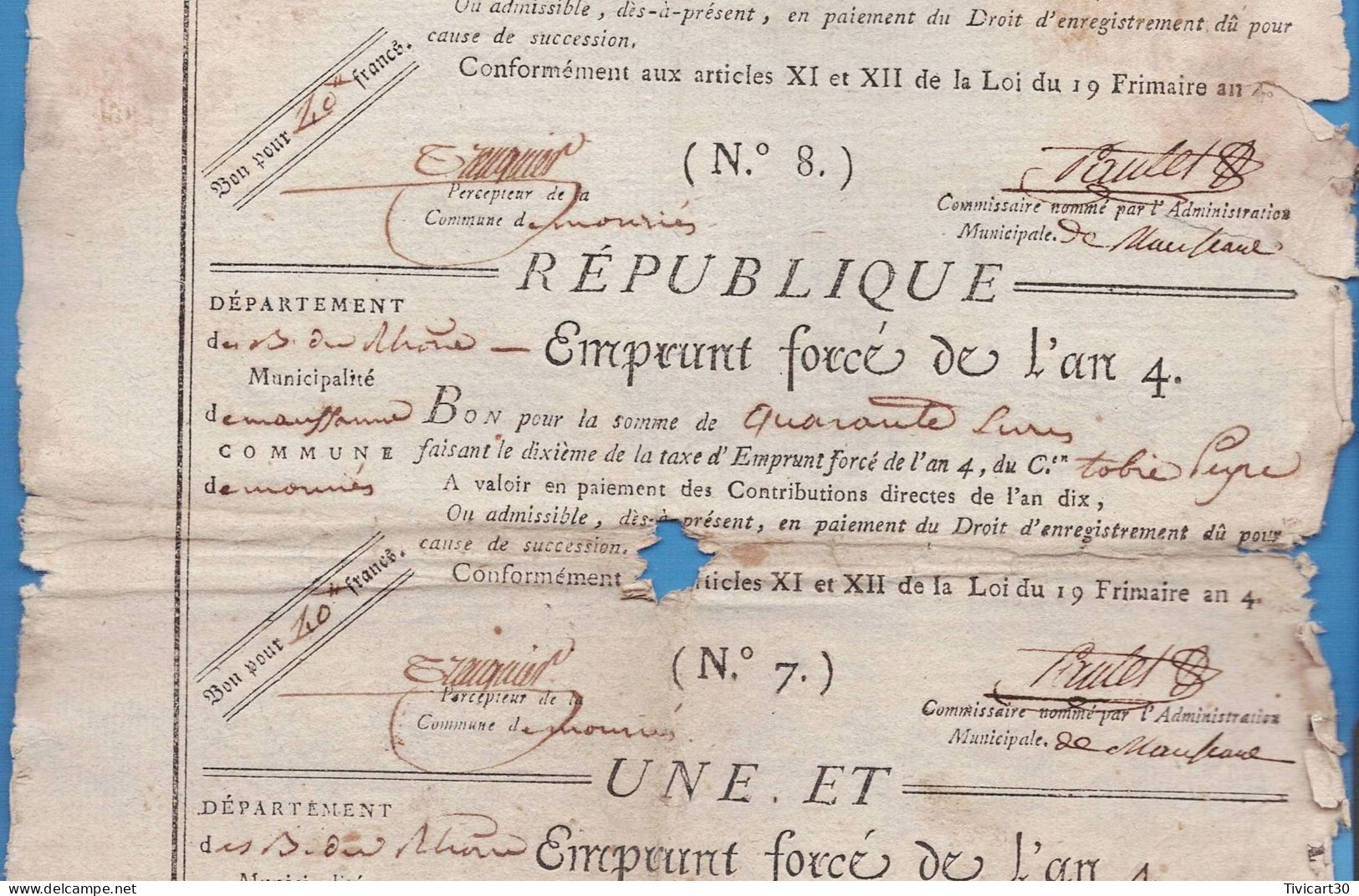 3 BONS (SOMME DE 40 LIVRES PAR BON) "EMPRUNT FORCE DE L'AN 4" - BOUCHES-DU-RHONE, MAUSSANNE, COMMUNE DE MOURIES - Assignats & Mandats Territoriaux