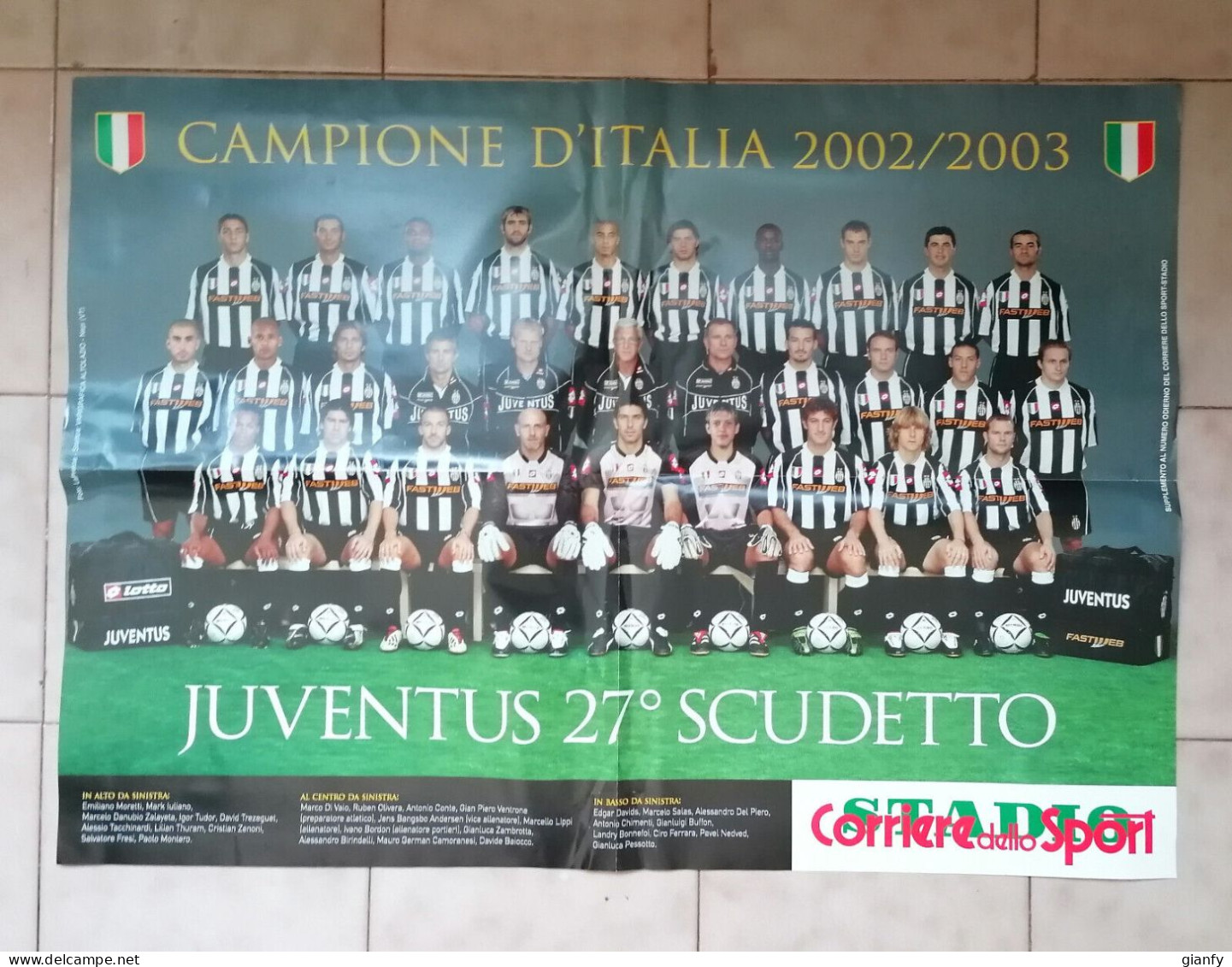 JUVENTUS CAMPIONE D'ITALIA 2002-03 27° SCUDETTO MAXIPOSTER 48 X 67 CM - Sonstige & Ohne Zuordnung