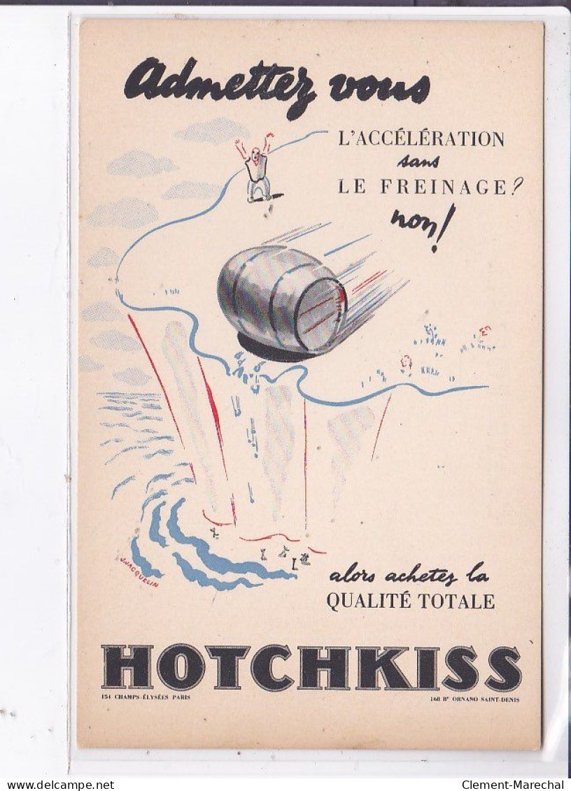 PUBLICITE : Hotchkiss (illustrée Par Jacquelin) - Très Bon état - Publicité