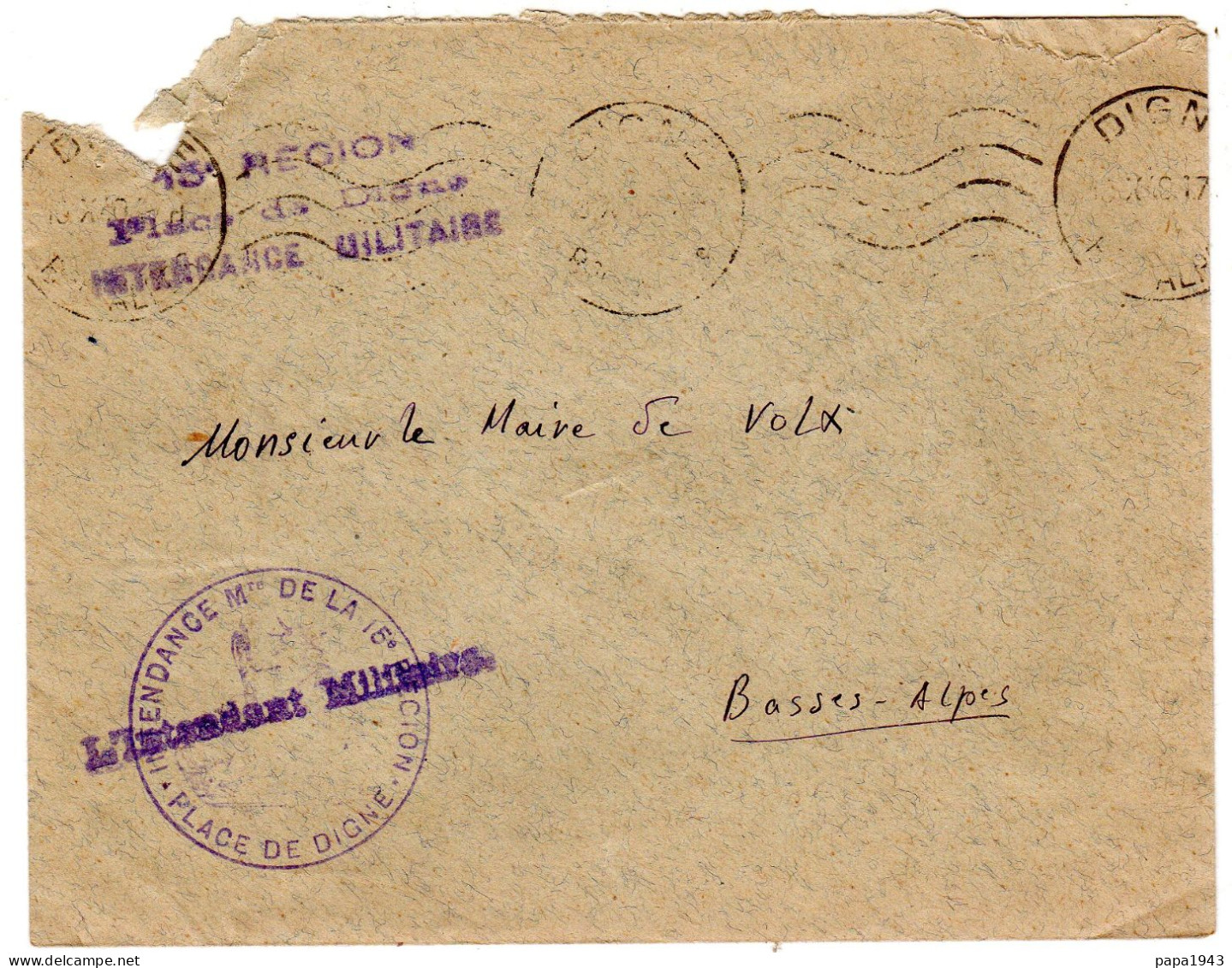 Cachet " INTENDANCE MILITAIRE De La 15° REGION  Place De DIGNE "  Envoyée à VOLX - Briefe U. Dokumente