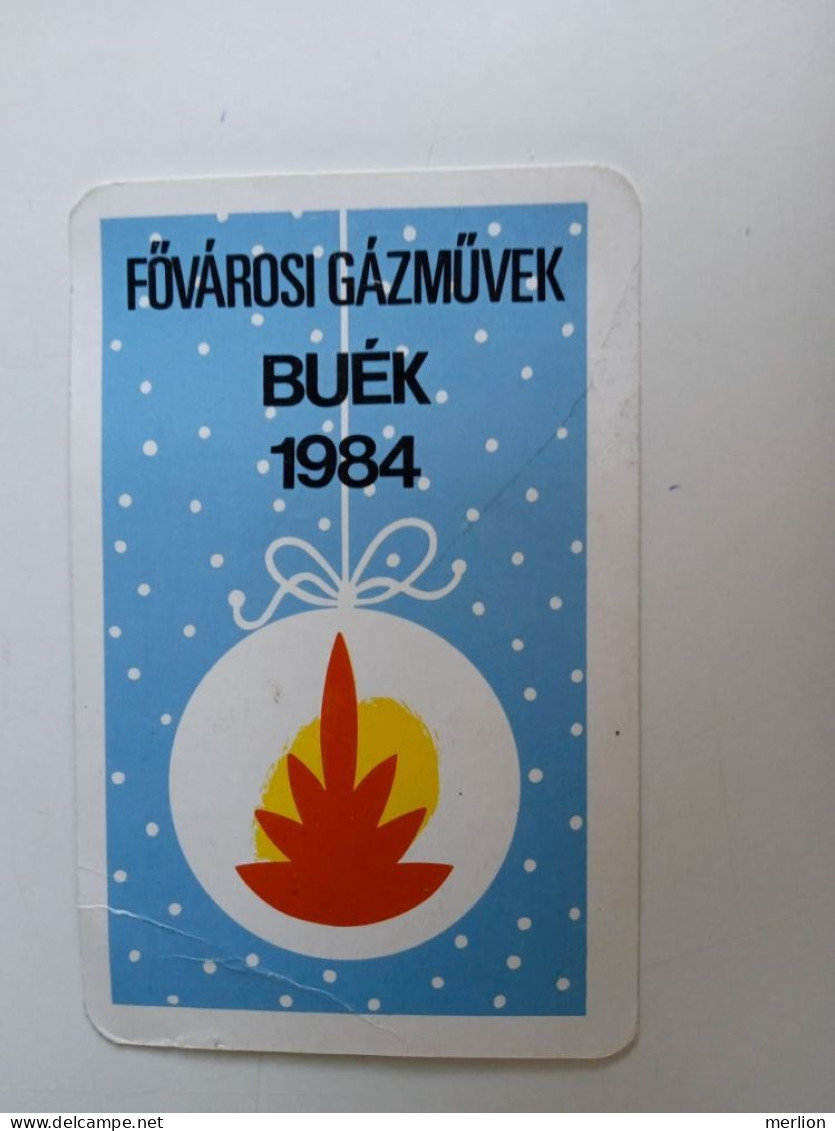 D203036  Pocket Calendar  Hungary  - Fővárosi Gázművek  1984 Budapest - Kleinformat : 1981-90