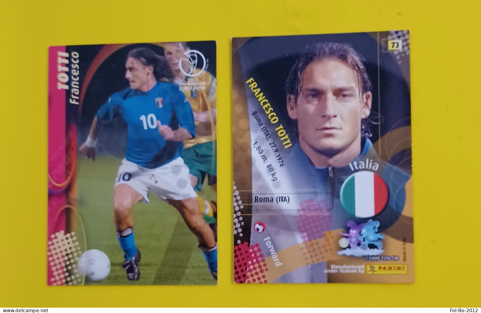 Totti Francesco Card N 73 Korea Japan 2002 Panini - Edizione Italiana
