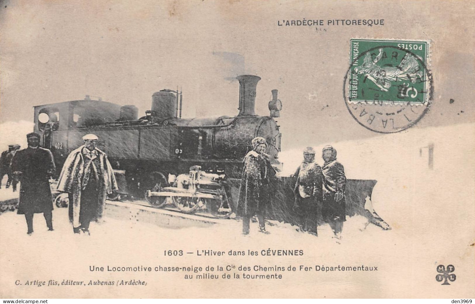 L'Hiver Dans Les CEVENNES (Ardèche) - Une Locomotive Chasse-neige De La Cie Des Chemins De Fer - Voyagé 1908 (2 Scans) - Autres & Non Classés