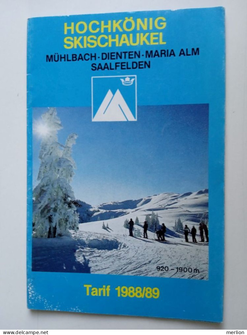 D203045  Tourism Brochure Pricelist - Hochkönig Skischaukel - Mühlbach Dienten  Maria Alm - Tarif 1988/89 - Dépliants Turistici