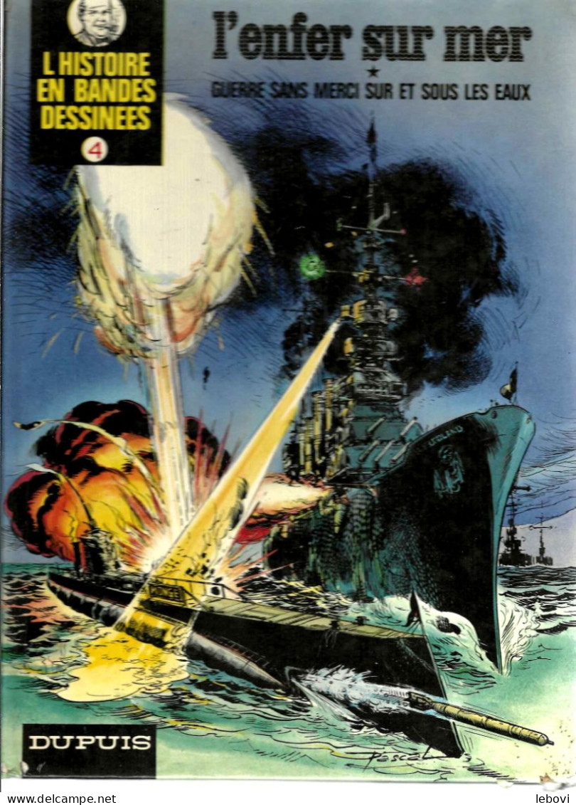 « L’histoire En Bandes Dessinées 4 L’enfer Sur Mer » (1975) - Other & Unclassified