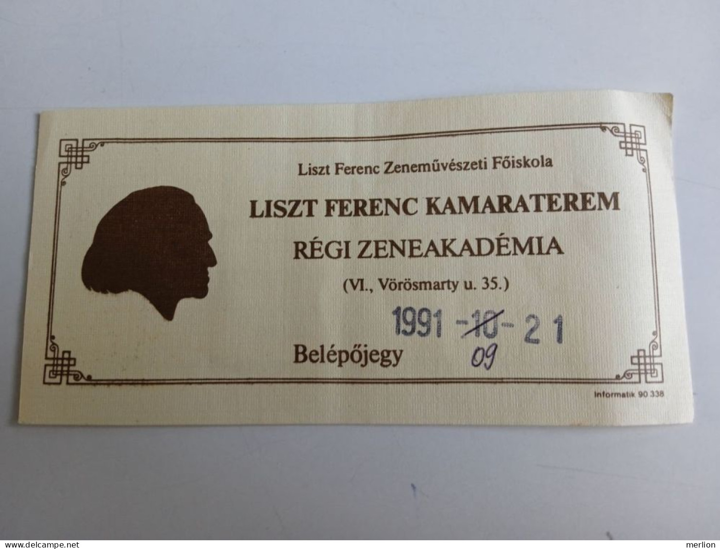 D203046  Ticket -Liszt Ferenc Kamaraterem - Liszt Ferenc Zeneművészeti Akadémia Belépőjegy -Entry Ticket 1991 - Tickets D'entrée