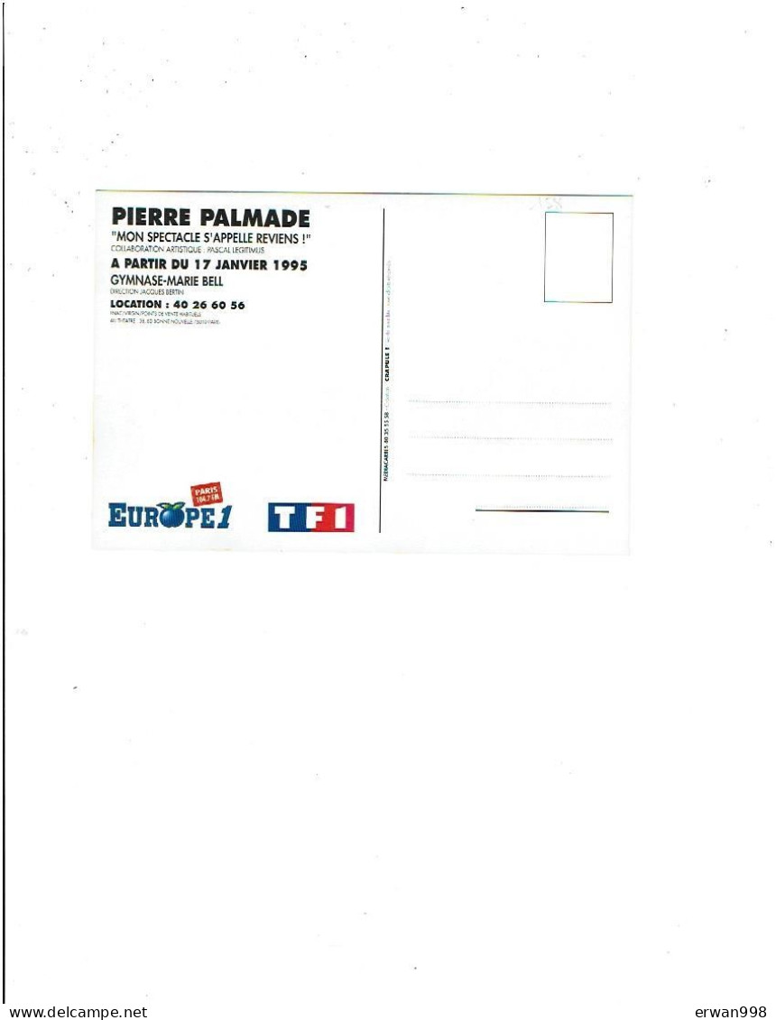 Carte (sans Mention Postale) Spectacle Pierre PALMADE 17/1/1995 Gymnase Marie Paule BELL   1325 - Artistes